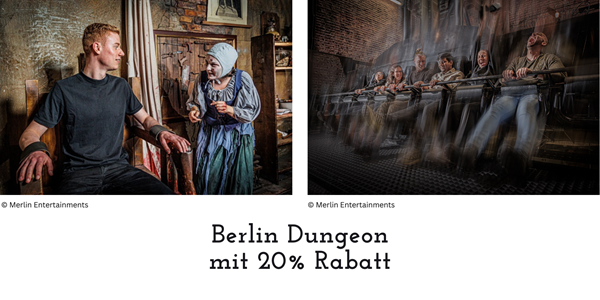 Berlin Dungeon mit 20% Rabatt